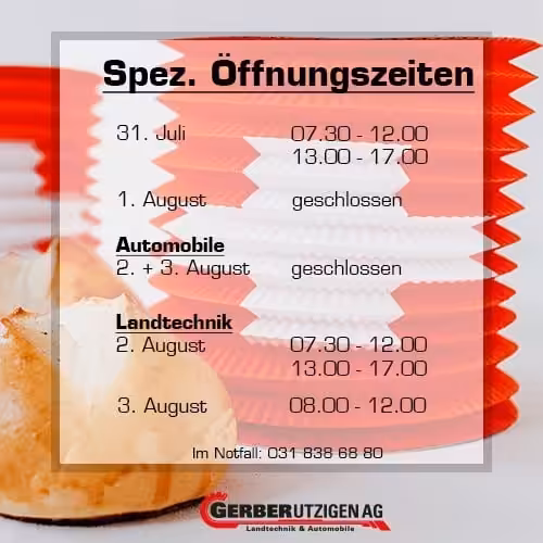 Öffnungszeiten 1. August 2024